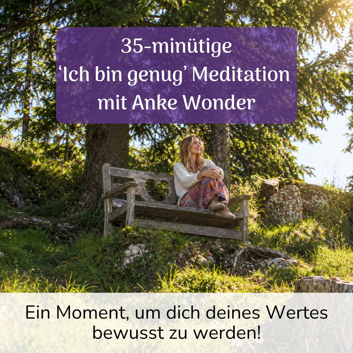 ICH BIN GENUG | 35-minütige geführte Meditation (Deutsch)