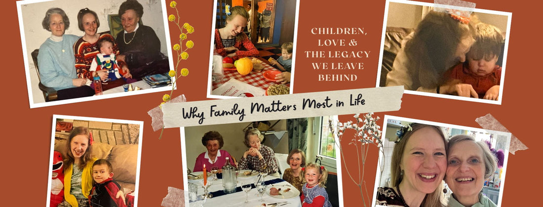 Collage of family photos with childrens and the text Children, Love & the Legacy We Leave Behind.