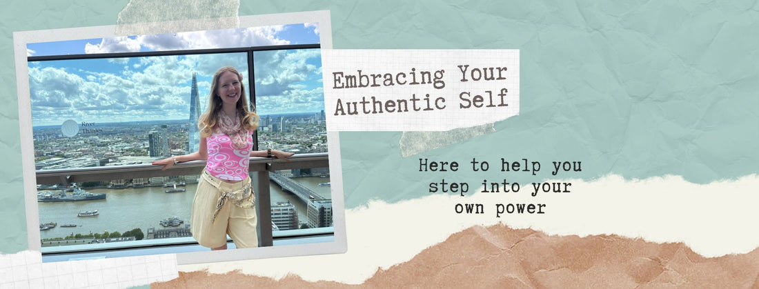 Embrace Your Authentic Self & Step Into Your Power