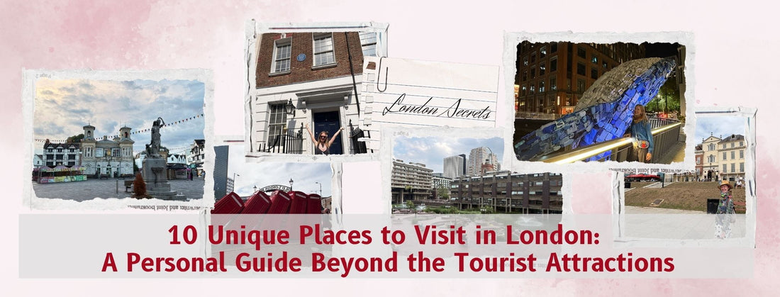 10 Unique Places to Visit in London