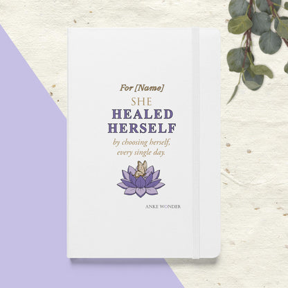 Personalized Lotus Butterfly Self Love Notebook: She Healed Herself Journal