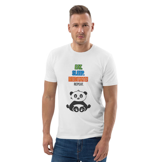 A man wearing a white organic cotton t-shirt with colorful text that reads “EAT. SLEEP. MEDITATE! REPEAT.” above a cartoon panda sitting in a lotus position.