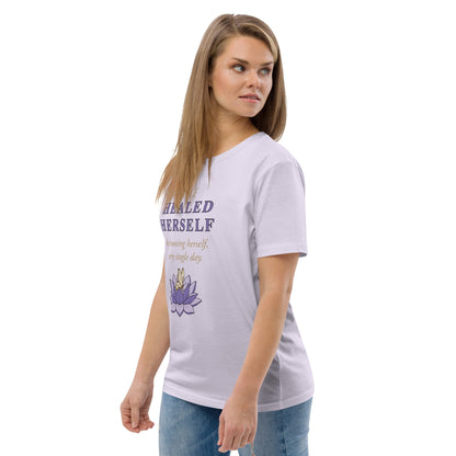She Healed Herself Organic Cotton T-Shirt (White, Lavender, Black)