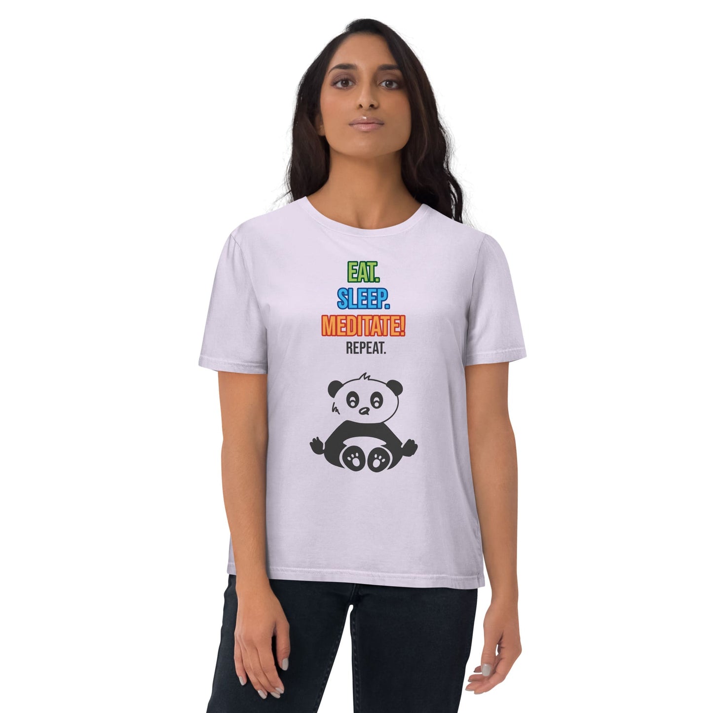 Woman wearing a lavender organic cotton that features a colorful "Eat. Sleep. Meditate! Repeat." text and a cute panda illustration by Anke Wonder.
